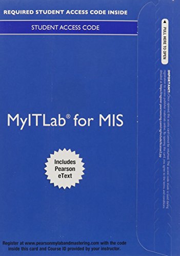 Book cover for MyITLab for MIS with Pearson eText -- Access Card -- for Information Systems Today