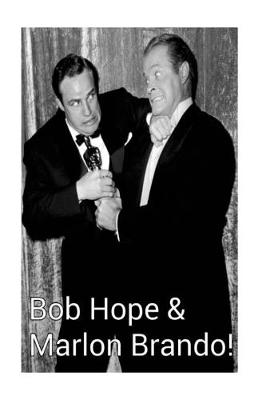 Book cover for Bob Hope & Marlon Brando!