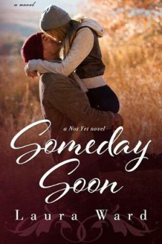 Cover of Someday Soon