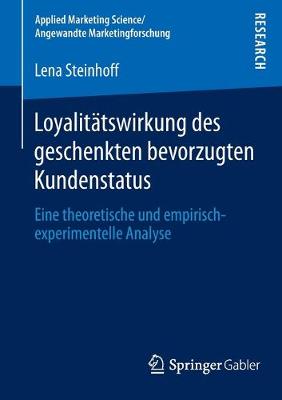 Cover of Loyalitätswirkung des geschenkten bevorzugten Kundenstatus