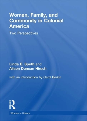 Book cover for Women, Family, and Community in Colonial America