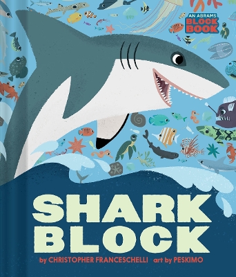 Book cover for Sharkblock (An Abrams Block Book)
