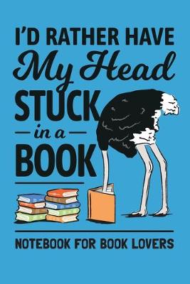 Book cover for I Love Reading Notebook. Funny Ostrich Book Lover