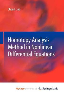 Book cover for Homotopy Analysis Method in Nonlinear Differential Equations