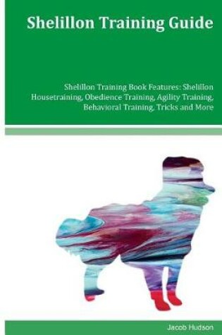 Cover of Shelillon Training Guide Shelillon Training Book Features