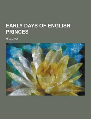 Book cover for Early Days of English Princes