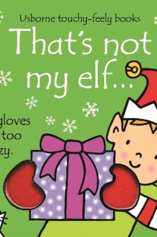 Cover of That's not my elf…