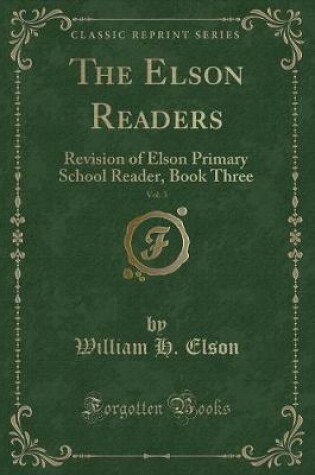 Cover of The Elson Readers, Vol. 3