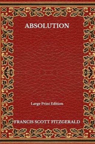 Cover of Absolution - Large Print Edition