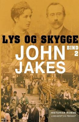 Book cover for Lys & skygge - Bind 2