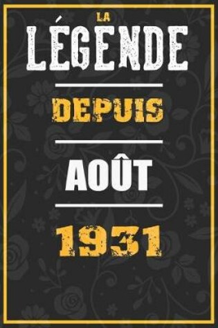 Cover of La Legende Depuis AOUT 1931