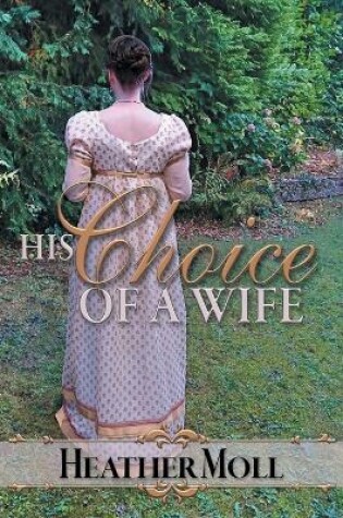 Cover of His Choice of a Wife