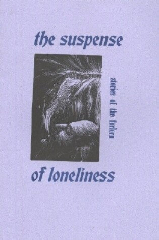 Cover of Suspense of Loneliness