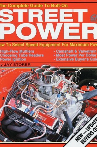 Cover of The Complete Guide to Bolt on Street Power