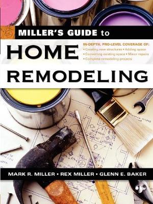 Book cover for Miller's Guide to Home Remodeling