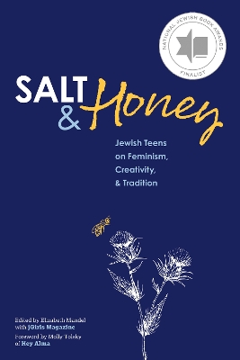 Book cover for Salt and Honey: Jewish Teens on Feminism, Creativity, and Tradition