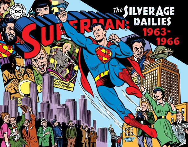 Book cover for Superman: The Silver Age Newspaper Dailies Volume 3: 1963-1966
