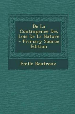 Cover of de La Contingence Des Lois de La Nature