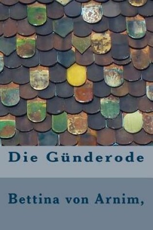 Cover of Die Gunderode