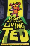 Book cover for Night of the Living Ted