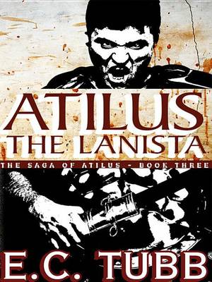 Book cover for Atilus the Lanista