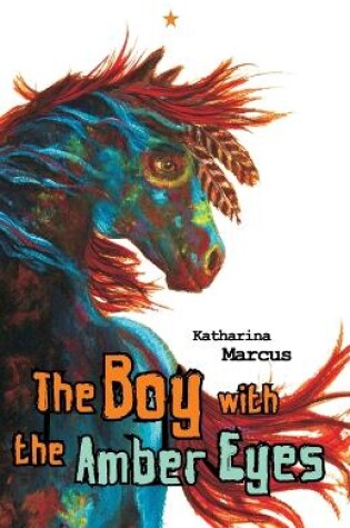 Cover of The Boy with the Amber Eyes