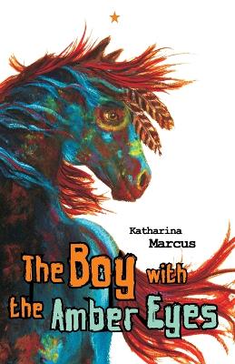 Book cover for The Boy with the Amber Eyes