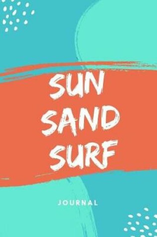 Cover of Sun Sand Surf Journal