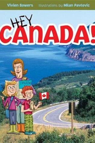 Cover of Hey Canada!