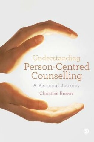 Cover of Understanding Person-Centred Counselling