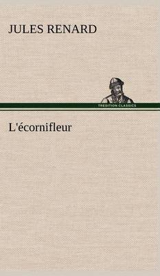 Book cover for L'écornifleur