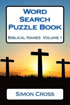 Book cover for Word Search Puzzle Book Biblical Names Volume 1