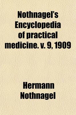 Book cover for Nothnagel's Encyclopedia of Practical Medicine (Volume 9); Fitz, R. H. Diseases of the Liver, Pancreas and Suprarenal Capsules