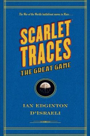 Cover of Scarlet Traces Ii: The Great Game