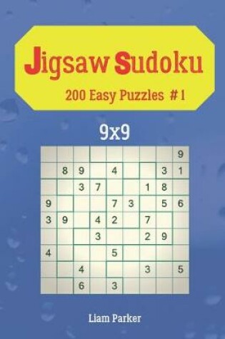 Cover of Jigsaw Sudoku - 200 Easy Puzzles 9x9 vol.1