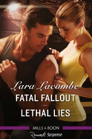 Cover of Fatal Fallout/Lethal Lies