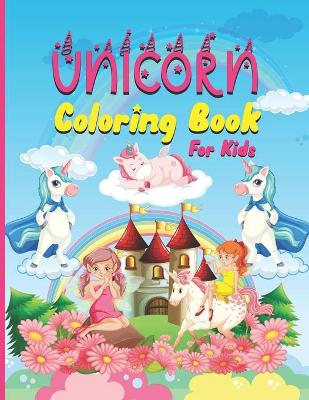 Book cover for Unicorn Coloring Book for Kids