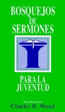 Cover of Bosquejos de Sermones: Juventud