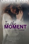 Book cover for In the Moment
