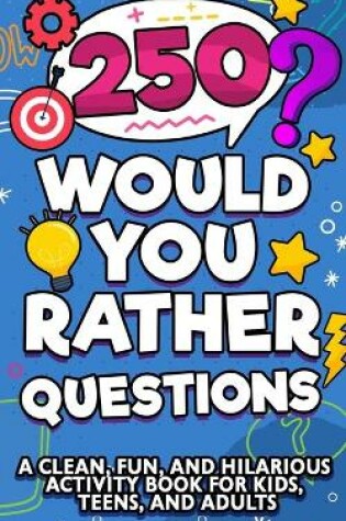 Cover of Would You Rather Question Book