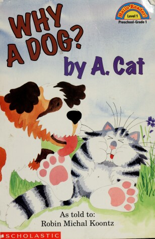 Cover of Why a Dog? by A. Cat