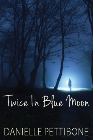 Cover of Twice in Blue Moon