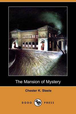 Book cover for The Mansion of Mystery (Dodo Press)