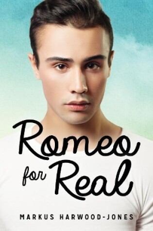 Romeo for Real