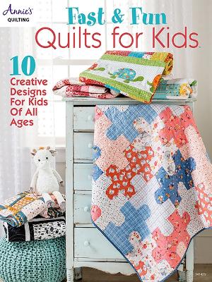 Book cover for Fast & Fun Quilts for Kids