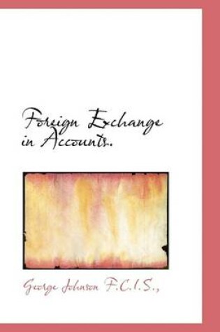 Cover of Foreign Exchange in Accounts.