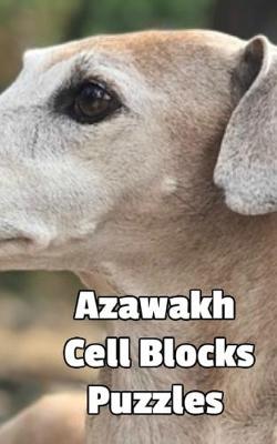 Book cover for Azawakh Cell Blocks Puzzles