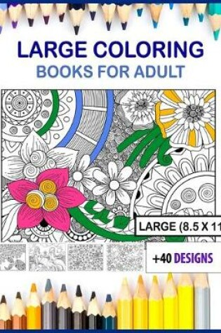 Cover of large coloring books for adults