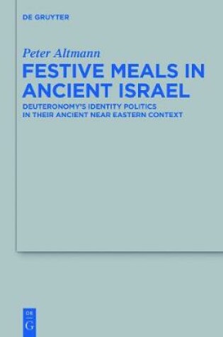 Cover of Festive Meals in Ancient Israel