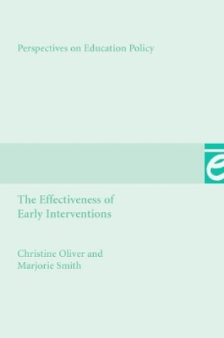Cover of The Effectiveness of Early Interventions